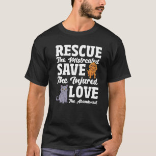 Camiseta Ame Os Abandonados Salvem O Resgate Ferido Os Mis