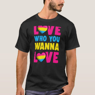 Camiseta Ame Quem Você Quer Amar Um Orgulho Pansexual De Te