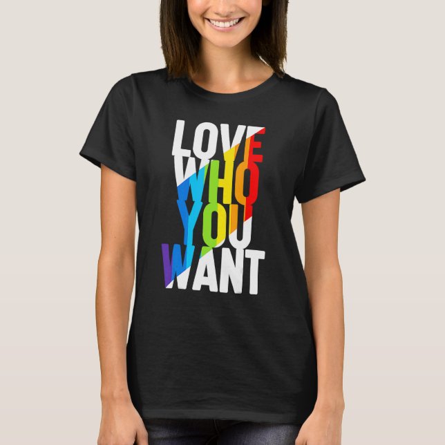 Camiseta Ame Quem Você Quer O Rainbow Lgbb Transgender Righ (Frente)