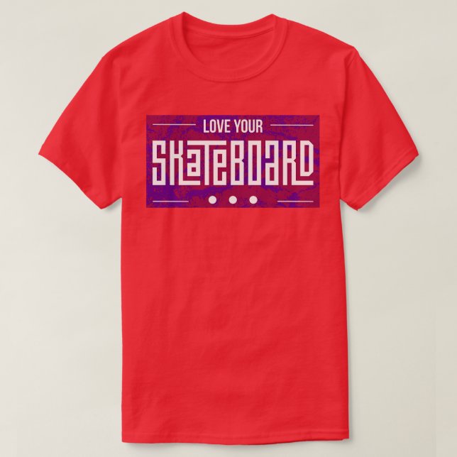 Camiseta Ame seu presente de skate Skating Skater (Frente do Design)