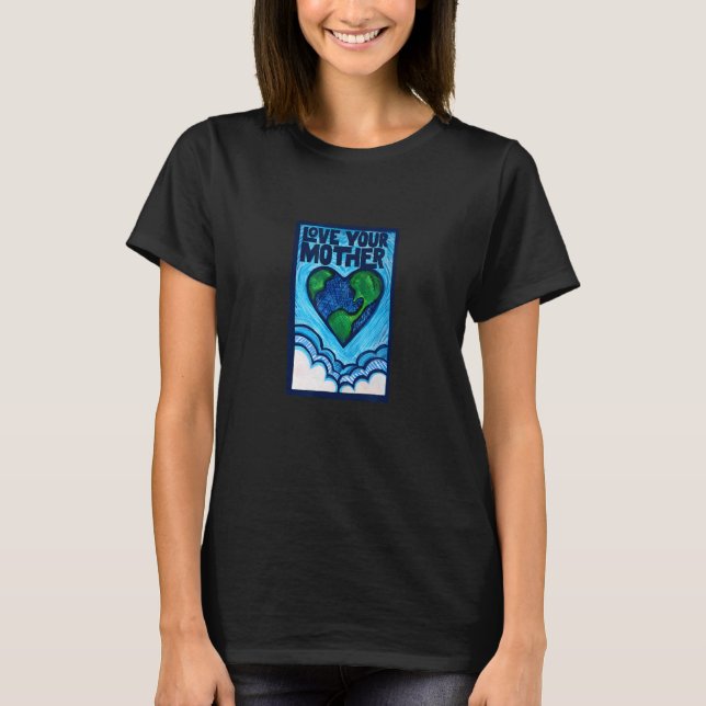 Camiseta Ame sua Mãe Terra (Frente)