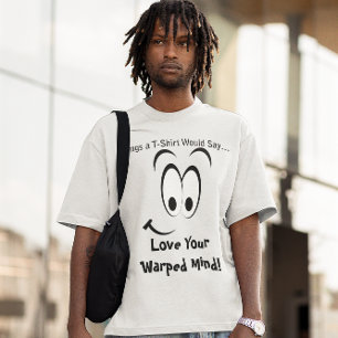 Camiseta Ame Sua Mente Adormecida Cara De Sorriso Grande