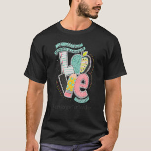 Camiseta Ame Tudo O Que Você Faz No Jardim De Infância Do A