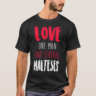 Camiseta Ame Um Homem E Vários Malteses
