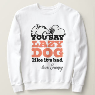 Camiseta Amendoins   Snoopy Você Diz Preguiçoso Como Se Fos
