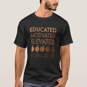 Camiseta Ámer Africano Melanizado Elevado E Educado
