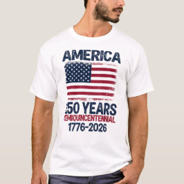 Camiseta America 250 Years Semiquincentennial 1776-2026
