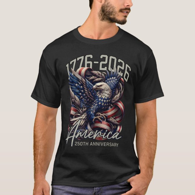 Camiseta America 250th Anniversary Eagle Us Flag July 4th 2 (Frente)