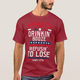 Camiseta América Bebendo Booze Recusa de Álcool Perder