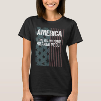 Camiseta América, eu te amo, mas você está me assustando