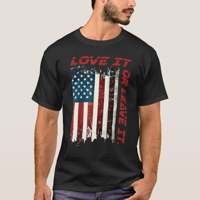 Camiseta America Love It Or Leave It 8 (Frente)