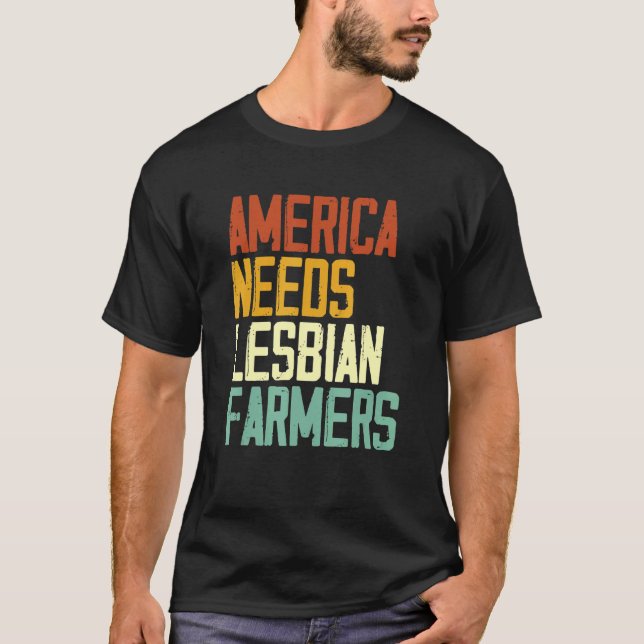 Camiseta América precisa de fazendeiros lésbicos 1 (Frente)