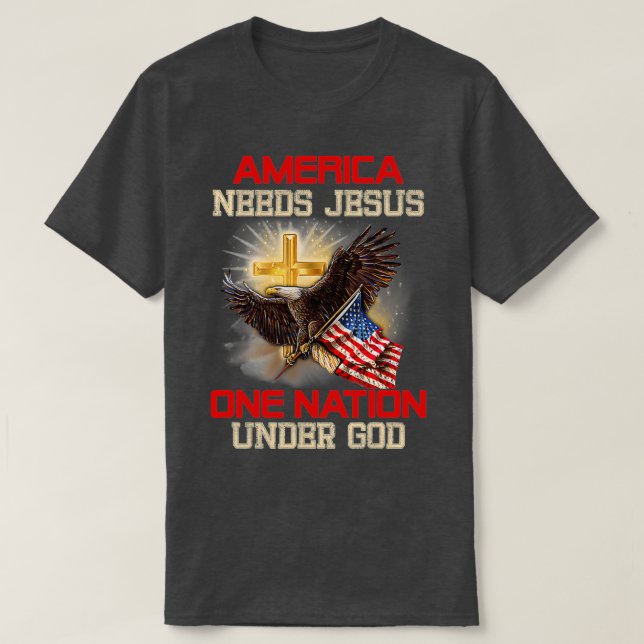 Camiseta América precisa de Jesus, uma nação sob (Frente do Design)