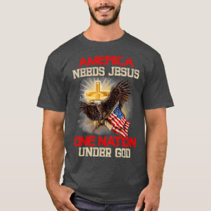 Camiseta América precisa de Jesus, uma nação sob