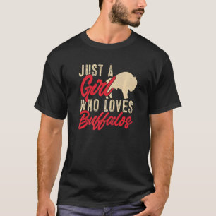 Camiseta American Bison Kids Apenas Uma Menina Que Ama Buff