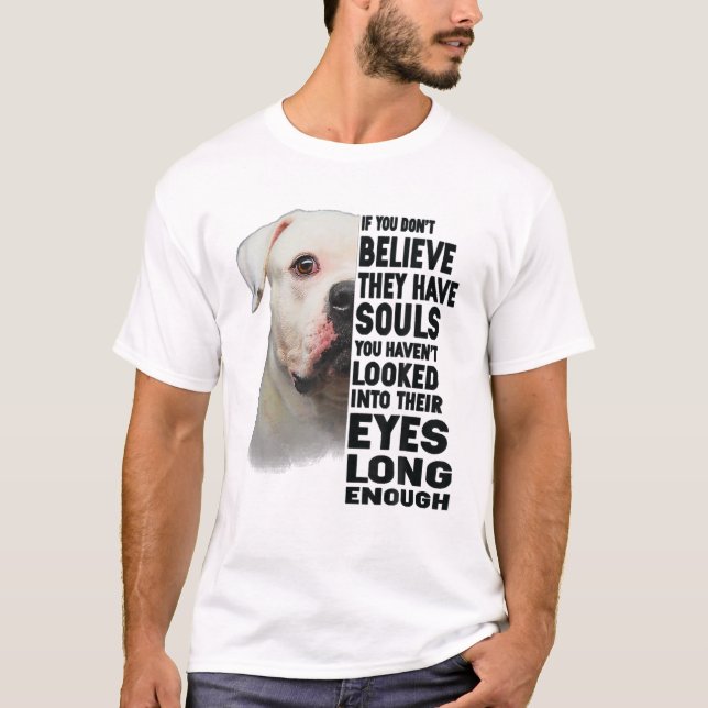 Camiseta American Bulldog If You Don't Believe They Have So (Frente)