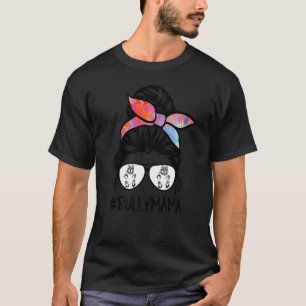 Camiseta American Bully Mamãe Mensy Bun Hair Glass Mães