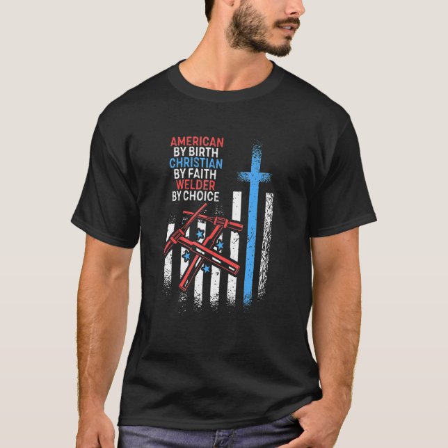 Camiseta American By Birds Welder By Choice Christian Faith (Frente)