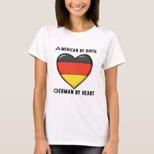 Camiseta American by Birth, alemão por Heart