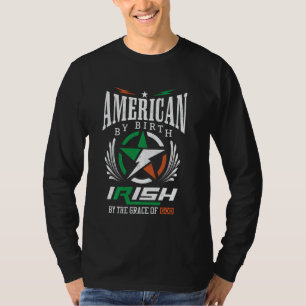 Camiseta American By Birth Irish Pela Graça De Deus