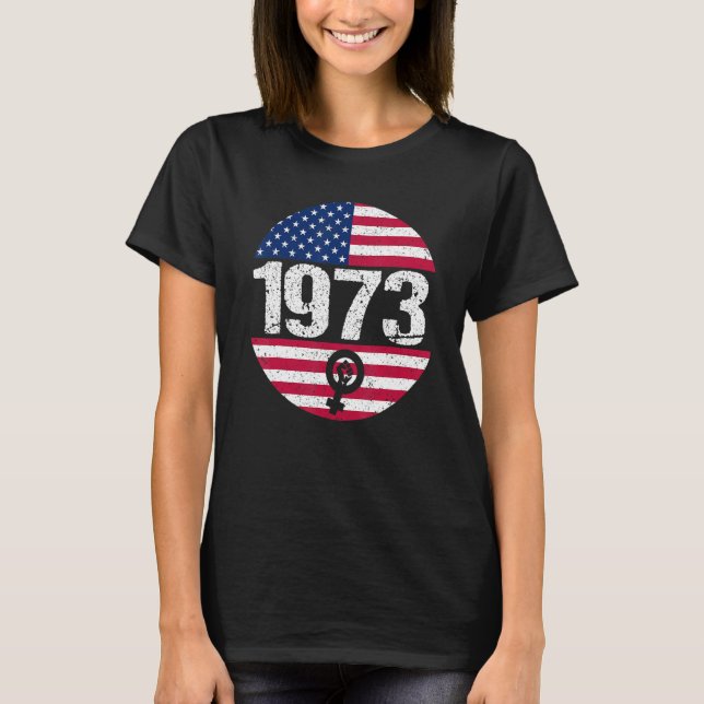 Camiseta American Flag 1973 Protect Pro Roe Feminism Pro Ch (Frente)