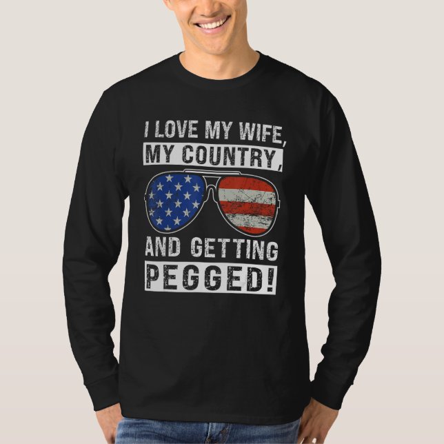 Camiseta American Flag I Love My Wife My Country And Gettin (Frente)