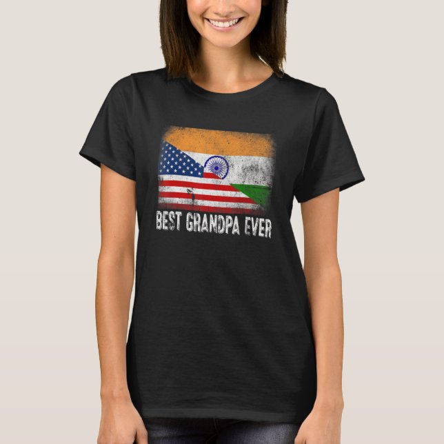 Camiseta American Flag & India Flag Best Grandpa Ever Famil (Frente)