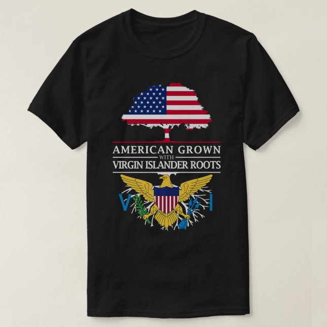 Camiseta American Grown with Virgin Island Roots  (Frente do Design)