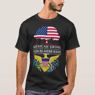 Camiseta American Grown with Virgin Island Roots 