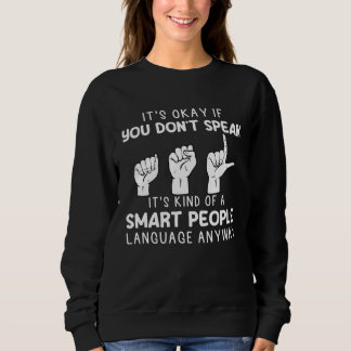 Camiseta American Sign Language ASL Smart People Men Women