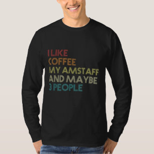 Camiseta American Staffordshire Terrier Dog Owners Coffee V