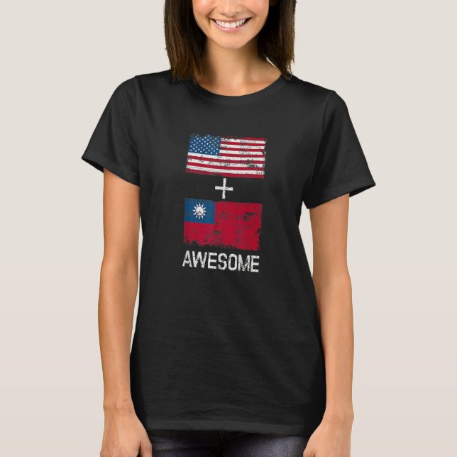 Camiseta American + Taiwanese Awesome Usa And Taiwan Flags  (Frente)