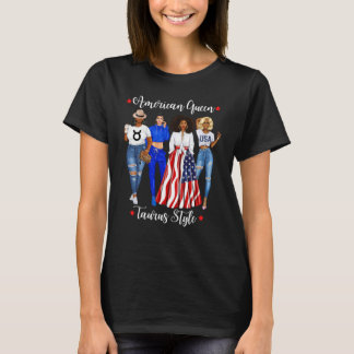 Camiseta American Taurus Queen Style April May Black Girl W