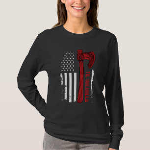 Camiseta American Viking Ax Flag - Til Valhalla - Norse My