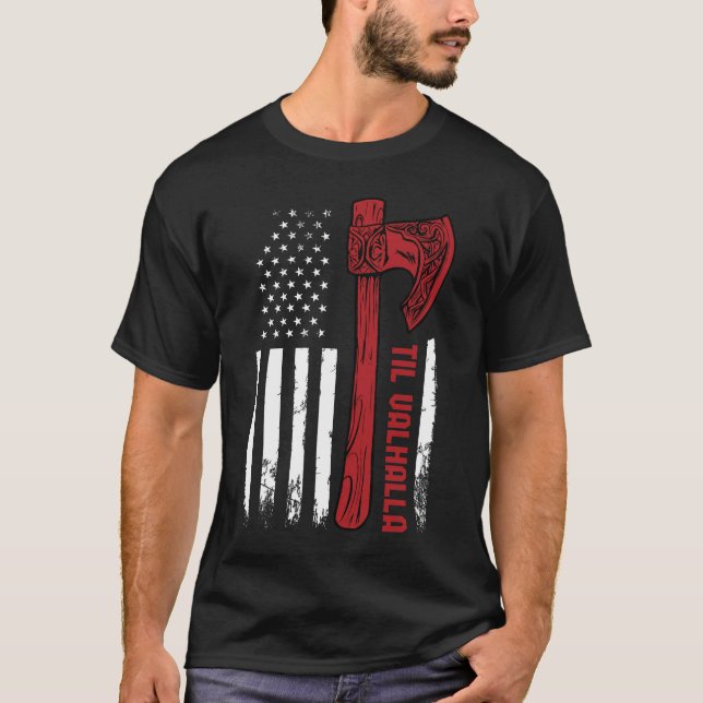 Camiseta American Viking Ax Flag Til Valhalla Norse Myth (Frente)