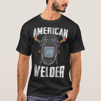 Camiseta American Welder Job Gift Tee Welder