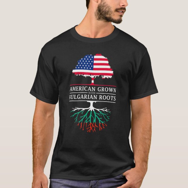 Camiseta Americano cresceu com raízes búlgaras na Bulgária (Frente)
