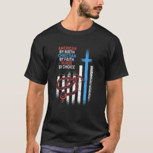 Camiseta Americano de Nascimento Enfermeiro por Escolha Cri