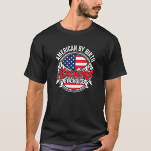 Camiseta Americano de Nascimento Mecânico por Escolha Patri