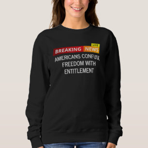 Camiseta Americanos confundem liberdade com direito