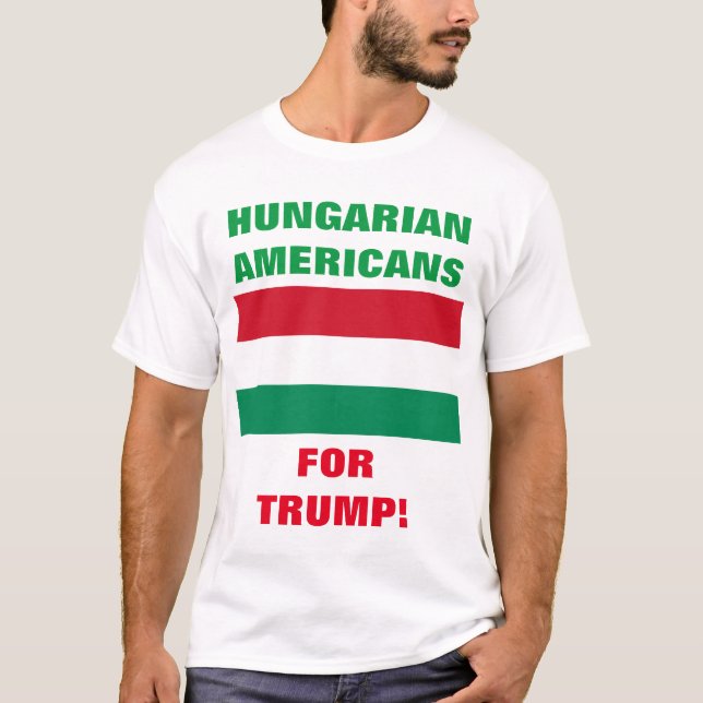 CAMISETA AMERICANOS HÚNGAROS PARA TRUMP! (Frente)