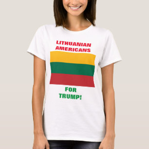 CAMISETA AMERICANOS LITUANOS PARA TRUMP!