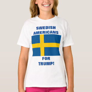 CAMISETA AMERICANOS SUECOS PARA TRUMP!
