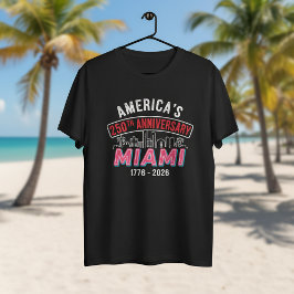 Camiseta America's 250th Anniversary Miami Skyline Patrioti