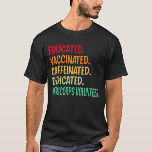 Camiseta Americorps Volunteer. Caffeina Vacinada Educada
