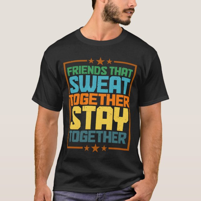 Camiseta Amiga Suando Juntos Estilo Engraçado (Frente)