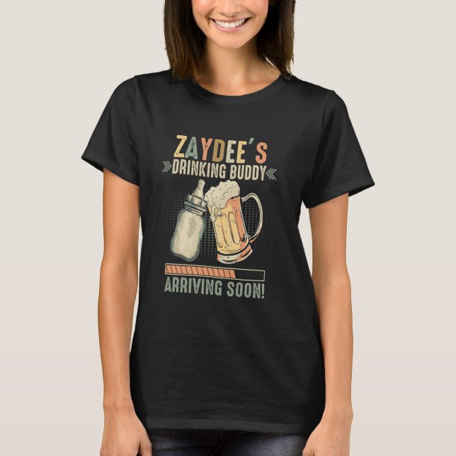 Camiseta Amigo Bebendo de Zaydee chegando em breve para ser (Frente)