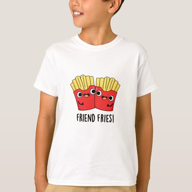 Camiseta Amigo Fries Funny BFF Pun (Frente)