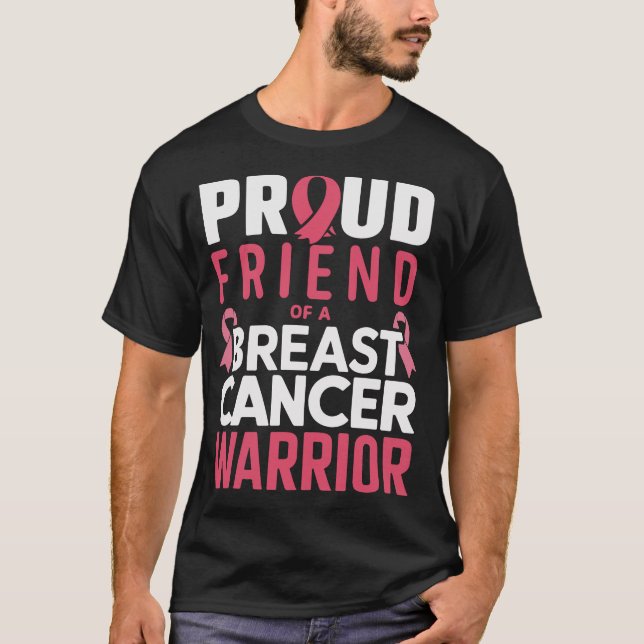 Camiseta Amigo orgulhoso de um guerreiro Cancer da mama (Frente)