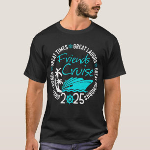 Camiseta amigos cruzam 2025 viagem de férias cruzando amigo